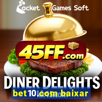 bet10.com baixar